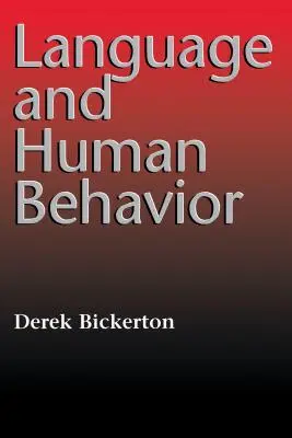 Limba și comportamentul uman - Language and Human Behavior