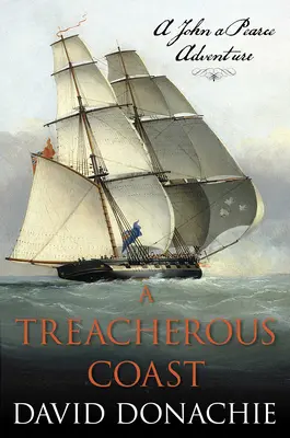 A Treacherous Coast: O aventură John Pearce - A Treacherous Coast: A John Pearce Adventure