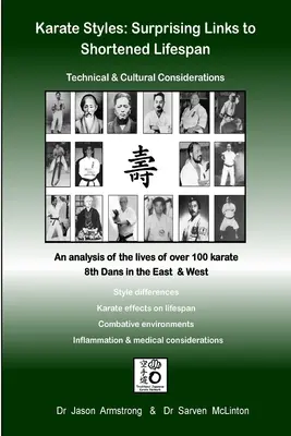 Stiluri de karate: Legături surprinzătoare cu scurtarea duratei de viață - Karate Styles: Surprising Links to Shortened Lifespan
