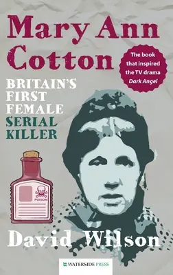 Mary Ann Cotton: Prima femeie criminală în serie din Marea Britanie - Mary Ann Cotton: Britain's First Female Serial Killer