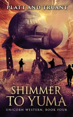 Shimmer către Yuma - Shimmer To Yuma