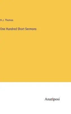 O sută de predici scurte - One Hundred Short Sermons