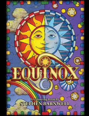 EQUINOX, A Colouring Book: Ediție internațională - EQUINOX, A Colouring Book: International Edition