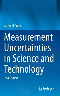 Incertitudini de măsurare în știință și tehnologie - Measurement Uncertainties in Science and Technology