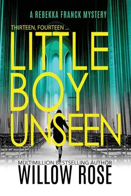 Treisprezece, Paisprezece... Little Boy Unseen - Thirteen, Fourteen... Little Boy Unseen