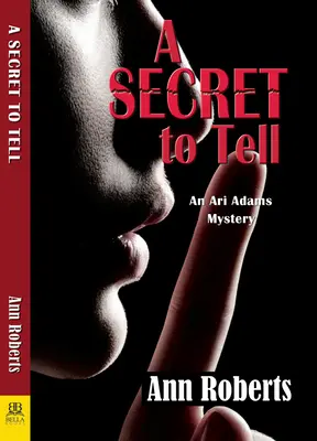 Un secret de spus - A Secret to Tell