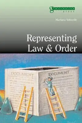 Lege și ordine: Imagini, semnificații, mituri - Law and Order: Images, Meanings, Myths