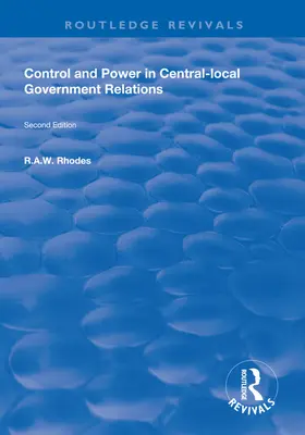 Control și putere în relațiile dintre administrația centrală și cea locală - Control and Power in Central-local Government Relations