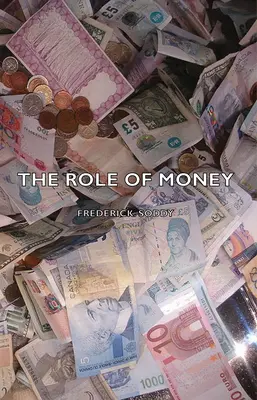 Rolul banilor - The Role Of Money