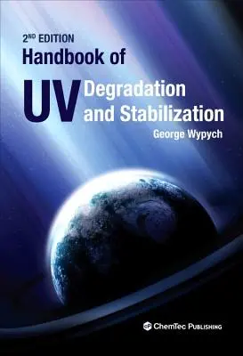 Manual de degradare și stabilizare UV - Handbook of UV Degradation and Stabilization