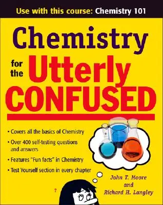 Chimie pentru cei complet confuzi - Chemistry for the Utterly Confused