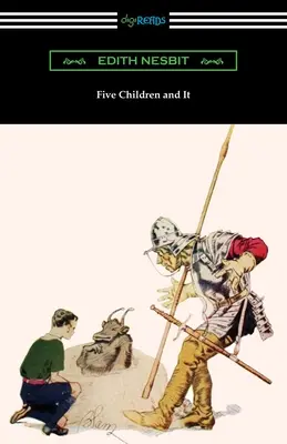 Cinci copii și ea - Five Children and It