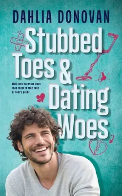 Degetele înțepenite și necazurile întâlnirilor - Stubbed Toes and Dating Woes