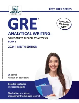 Scriere analitică GRE: Solutions to the Real Essay Topics - Book 2 - GRE Analytical Writing: Solutions to the Real Essay Topics - Book 2