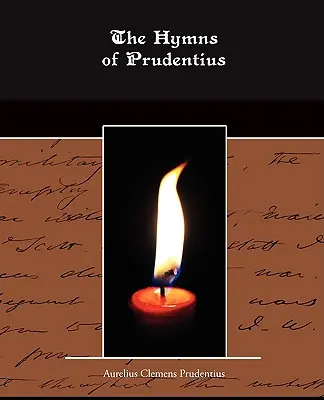 Imnurile lui Prudentius - The Hymns of Prudentius