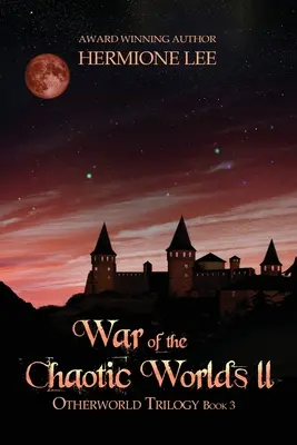 Războiul lumilor haotice II - War of the Chaotic Worlds II