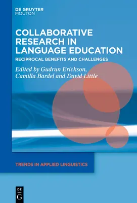 Cercetarea colaborativă în educația lingvistică: Beneficiile și provocările reciproce - Collaborative Research in Language Education: Reciprocal Benefits and Challenges