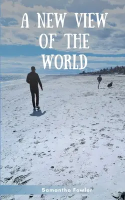 O nouă viziune asupra lumii - A new view of the world