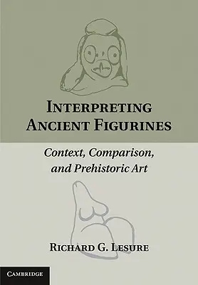 Interpretarea figurinelor antice - Interpreting Ancient Figurines