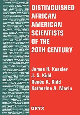 Oameni de știință afro-americani remarcabili ai secolului XX - Distinguished African American Scientists of the 20th Century