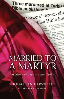 Căsătorită cu un martir - Married to a Martyr