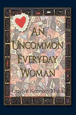 O femeie de zi cu zi ieșită din comun - An Uncommon Everyday Woman