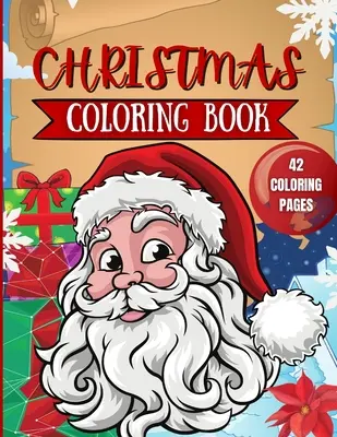 Carte de colorat de Crăciun pentru copii: 42 de pagini de colorat de Crăciun pentru copii - Christmas Coloring Book for Kids: 42 Christmas Coloring Pages for Kids
