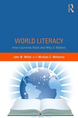 World Literacy: Cum se clasează țările și de ce contează - World Literacy: How Countries Rank and Why It Matters