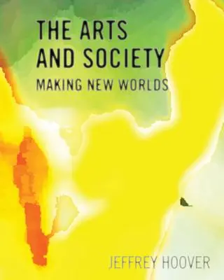 Artele și societatea - The Arts and Society