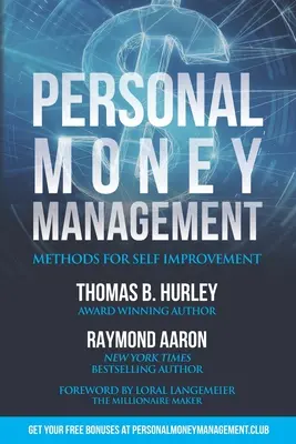 Managementul banilor personali: Metode pentru autoîmbunătățire - Personal Money Management: Methods For Self Improvement