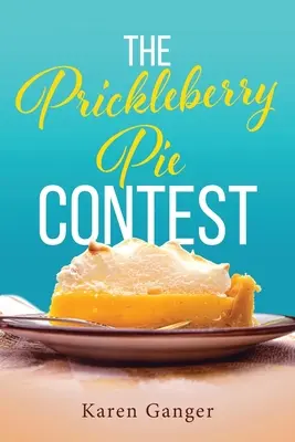 Concursul de plăcinte cu afine - The Prickleberry Pie Contest