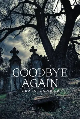 La revedere din nou - Goodbye Again