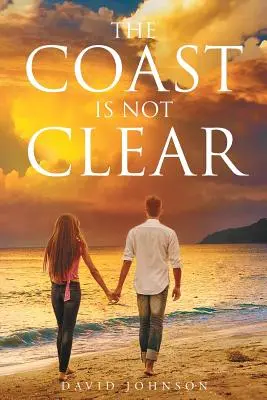 Coasta nu este liberă - The Coast Is Not Clear