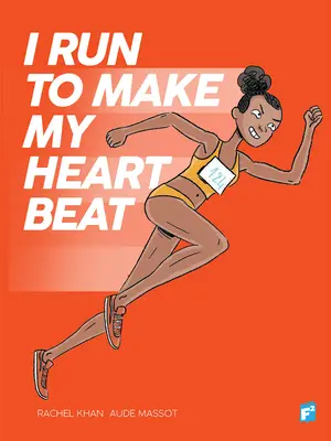 Alerg pentru a-mi face inima să bată - I Run to Make My Heart Beat