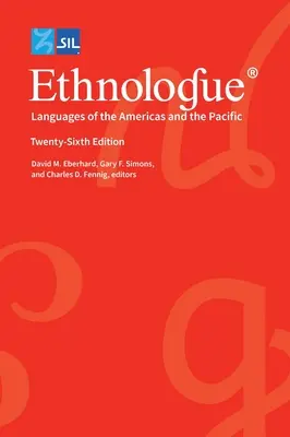 Etnologie: Limbile din America și Pacific - Ethnologue: Languages of the Americas and the Pacific