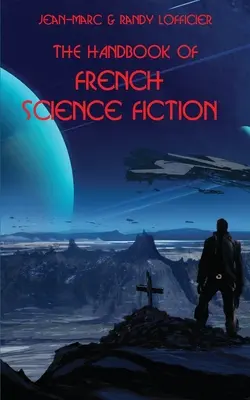 Manualul de science-fiction francez - The Handbook of French Science Fiction