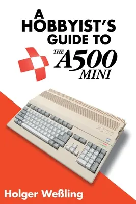 Ghidul Hobbyistului pentru THEA500 Mini - A Hobbyist's Guide to THEA500 Mini