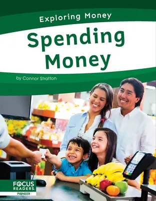 Cheltuirea banilor - Spending Money