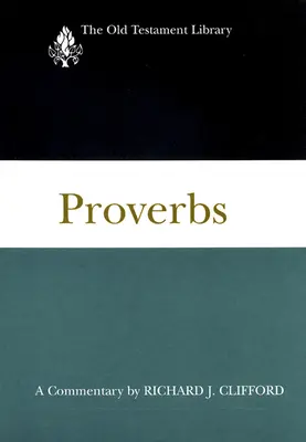 Proverbe: Un comentariu - Proverbs: A Commentary