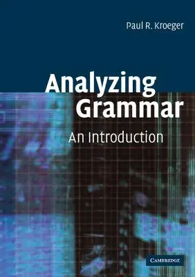Analiza gramaticii: o introducere - Analyzing Grammar: An Introduction