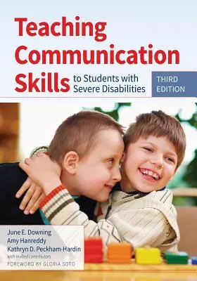 Predarea abilităților de comunicare elevilor cu dizabilități severe - Teaching Communication Skills to Students with Severe Disabilities