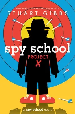 Școala de spioni Proiectul X - Spy School Project X