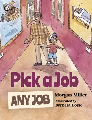 Alege o slujbă, orice slujbă - Pick a Job, Any Job