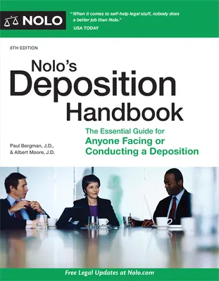Nolo's Deposition Handbook: The Essential Guide for Anyone Facing or Conducting a Deposition