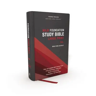 Nkjv, Foundation Study Bible, Imprimare mare, Copertă cartonată, Litere roșii, Indexată cu degetul mare, Imprimare confortabilă: Sfânta Biblie, Noua versiune King James - Nkjv, Foundation Study Bible, Large Print, Hardcover, Red Letter, Thumb Indexed, Comfort Print: Holy Bible, New King James Version