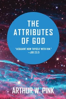 Atributele lui Dumnezeu - The Attributes of God
