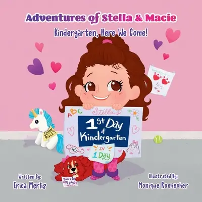 Aventurile lui Stella & Macie: Grădinița, venim! - Adventures of Stella & Macie: Kindergarten, Here We Come!