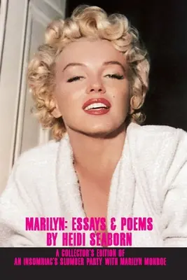 Marilyn: Eseuri și poezii - Marilyn: Essays & Poems