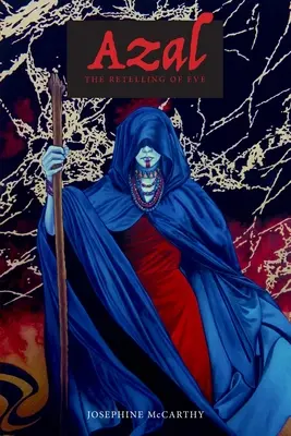 Azal: Povestirea Evei (The Retelling of Eve) - Azal: The Retelling of Eve