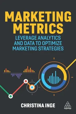Metrici de marketing: Valorificarea analizelor și a datelor pentru optimizarea strategiilor de marketing - Marketing Metrics: Leverage Analytics and Data to Optimize Marketing Strategies